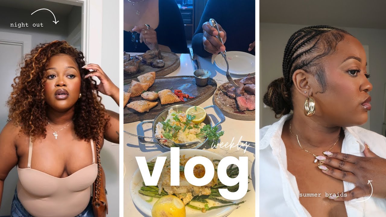july vlog: girls night, summer hairstyles, let's yap!