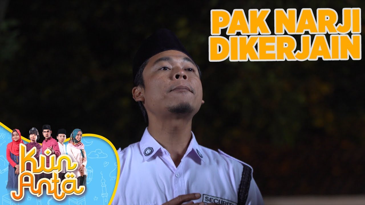 Pak Narji Malah Dikerjain Sama Anak Anak - Kun Anta