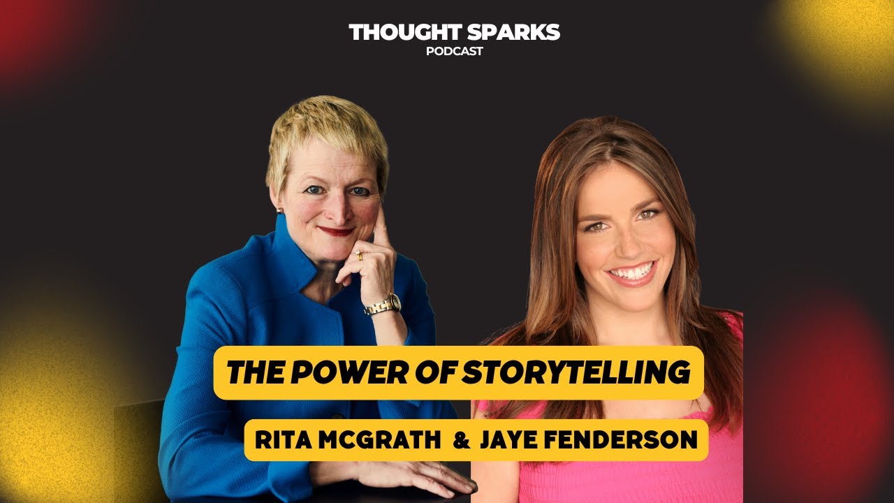 The Power of Storytelling with Rita McGrath and Jaye Fenderson