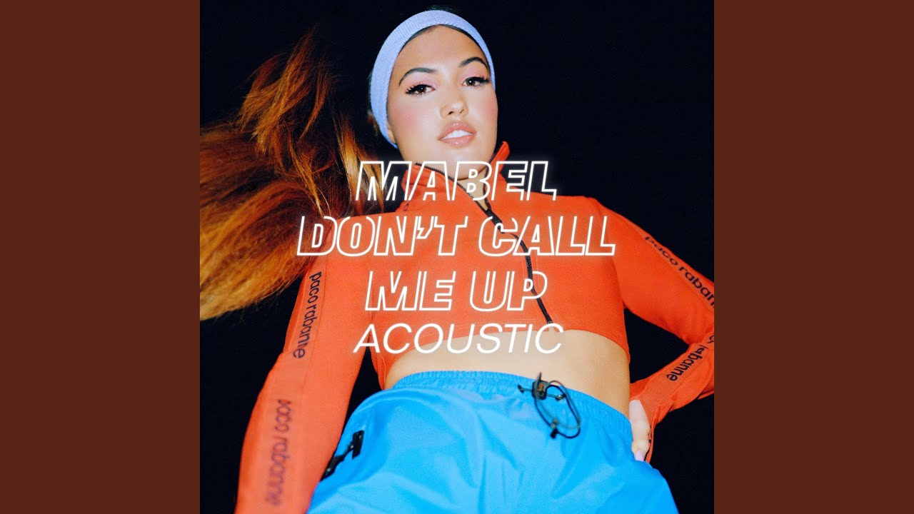 Don't Call Me Up (Acoustic)