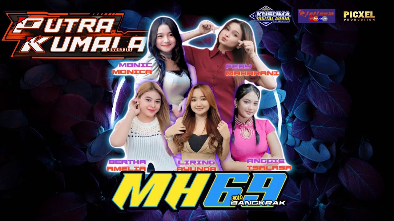 🔴LIVE MH69 MUSIC - HAPPY PARTY PUTRA KUMALA - NGEMPLAK KIDUL MARGOYOSO - BERKAH KUSUMA AUDIO