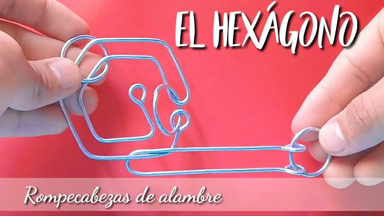 El hexágono (Rompecabezas de alambre) - Solución | Artesanías en metal