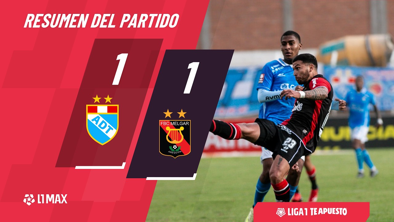 ADT 1-1 Melgar: resumen EXTENDIDO del partido por la fecha 8 del Torneo Apertura 2026