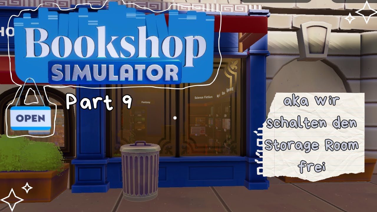 Es ist wieder einiges im Buchladen passiert 😱/ 📚Bookshop Simulator Part 9