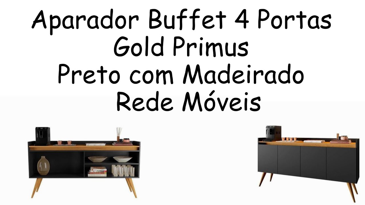 Aparador Buffet 4 Portas Preto Madeirado Gold Primus#montagem #buffet #aparador #riograndedosul