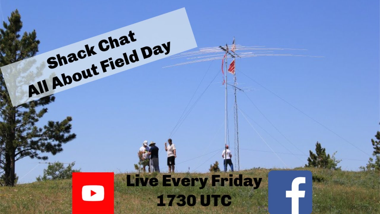 Shack Chat All About Field Day with KI6NAZ