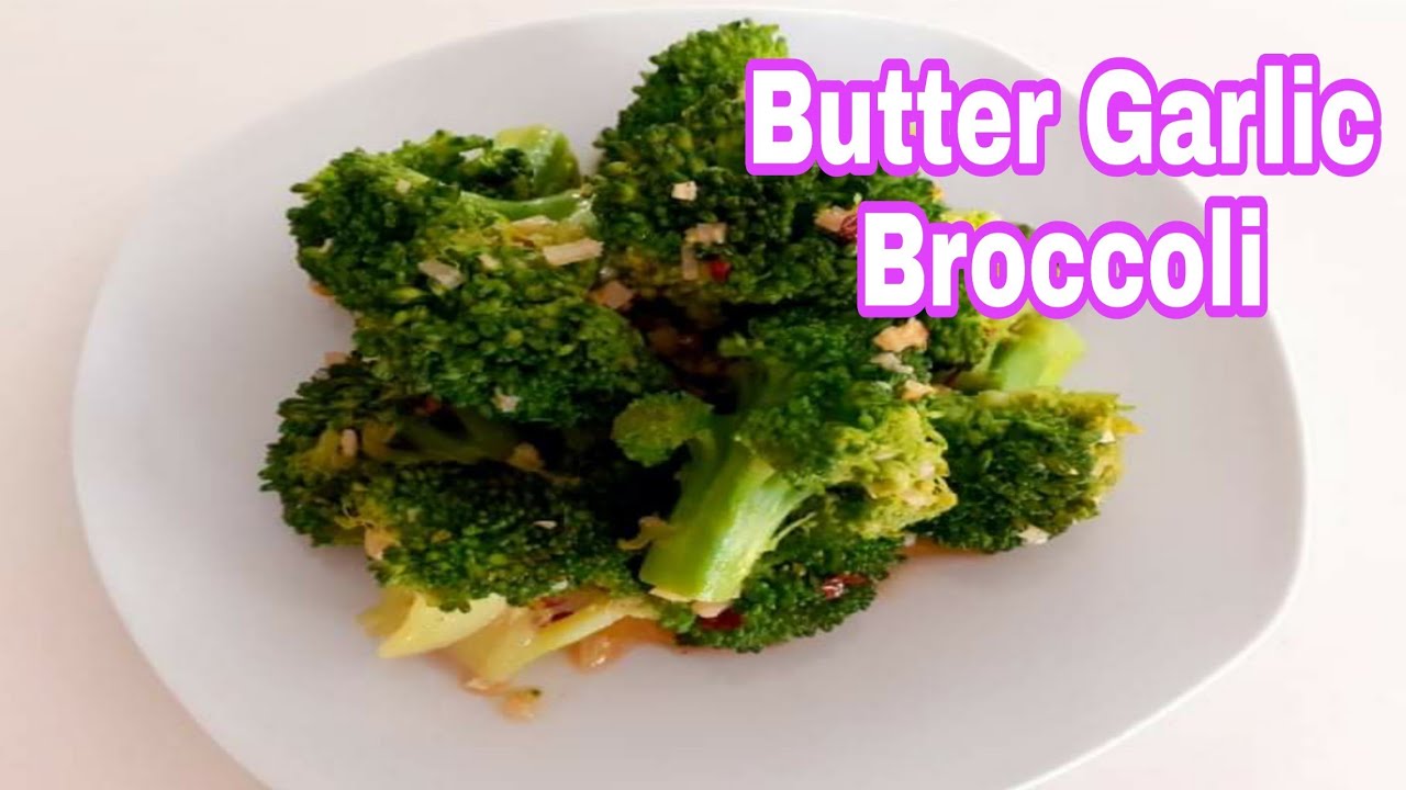 Butter Garlic Broccoli || quick and easy to cook butter garlic broccoli