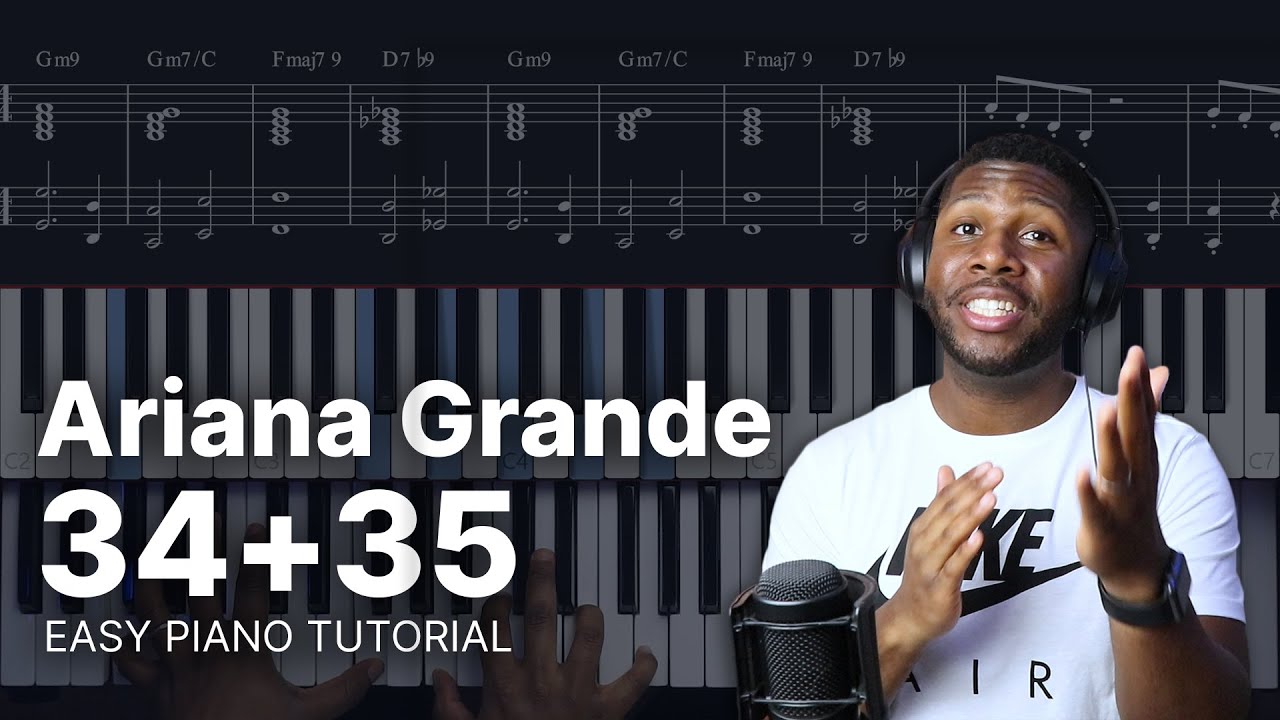 Ariana Grande - 34 + 35 | EASY PIANO TUTORIAL