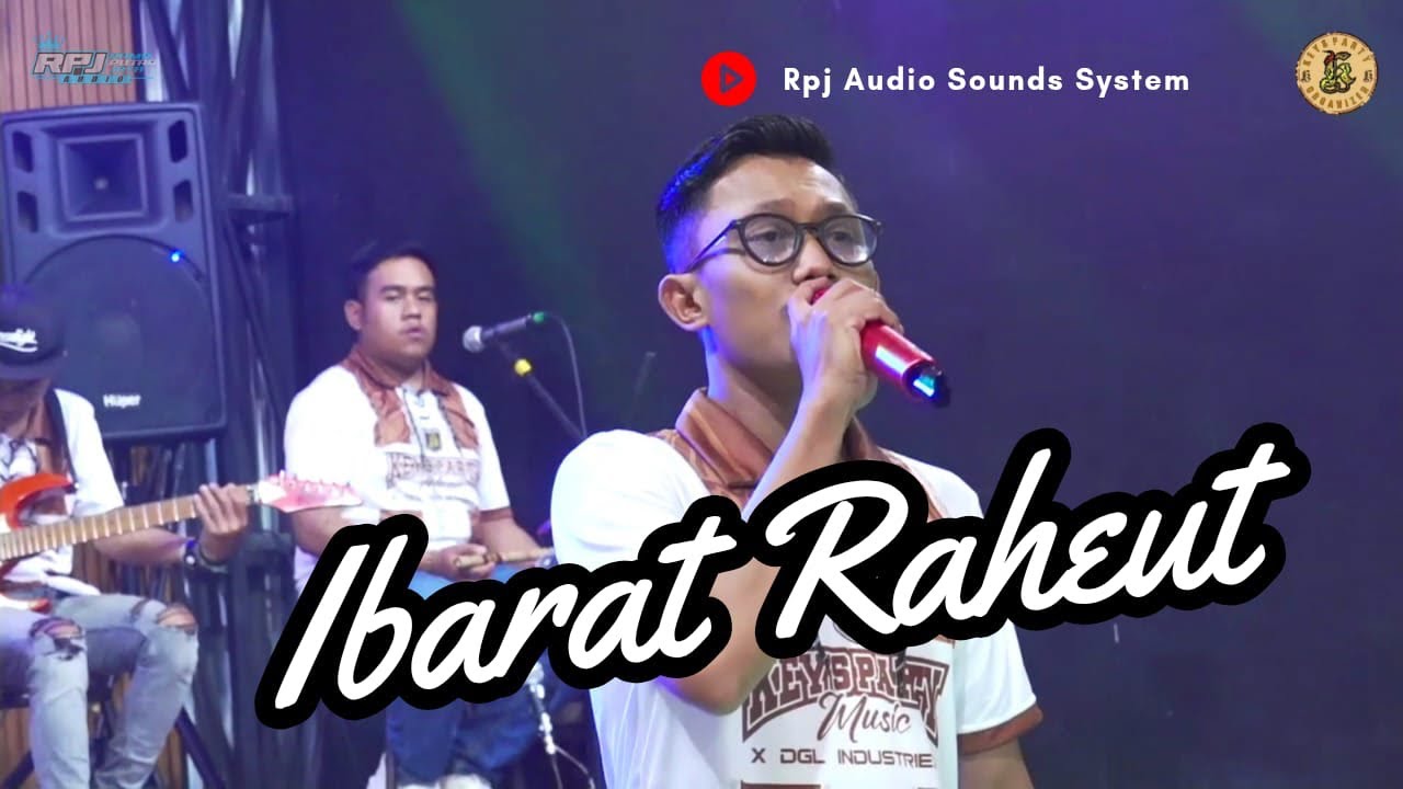 IBARAT RAHEUT || WAWAN TB - KEY’S PARTY MUSIC LIVE SEASON ANGKRINGAN TEH ITA