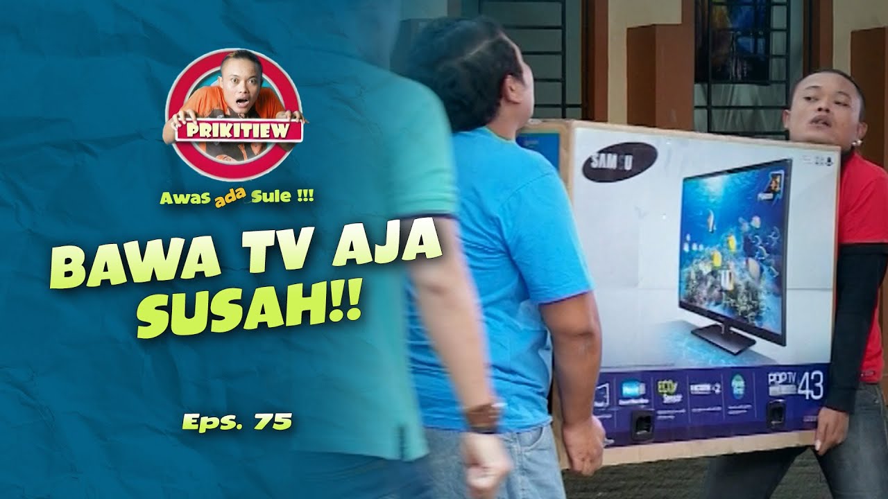 Bawa TV Sambil Muter-Muter I AWAS ADA SULE SEASON 2 I EPS. 75