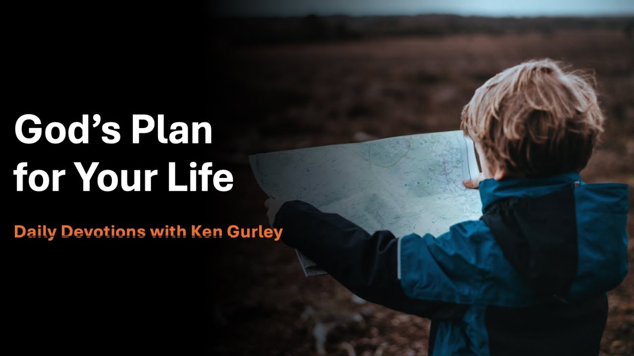 God's Plan for Your Life