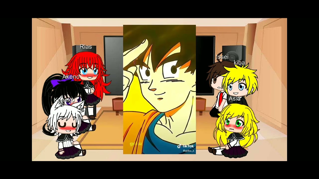 DxD reaccionan a goku [2/8]