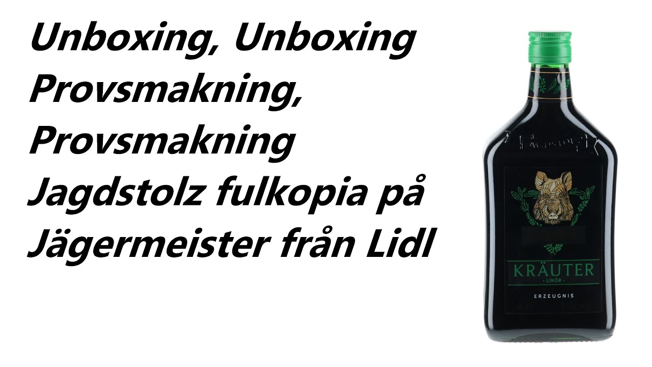 Unboxing Review Smakprovning Jagdstolz fr&aring;n Lidl i Tyskland