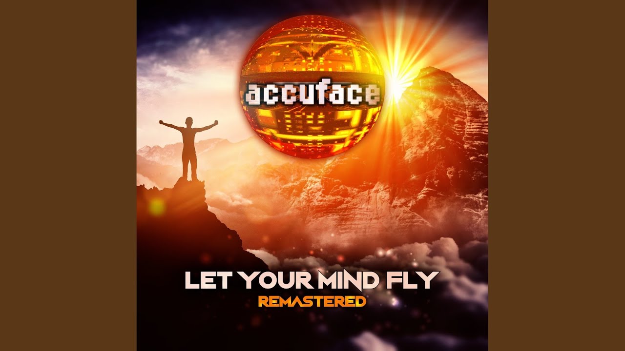 Let Your Mind Fly (Remastered Extended Club Mix)