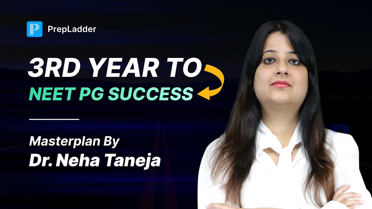 How to Prepare for NEET PG 2026 from 3rd Year?