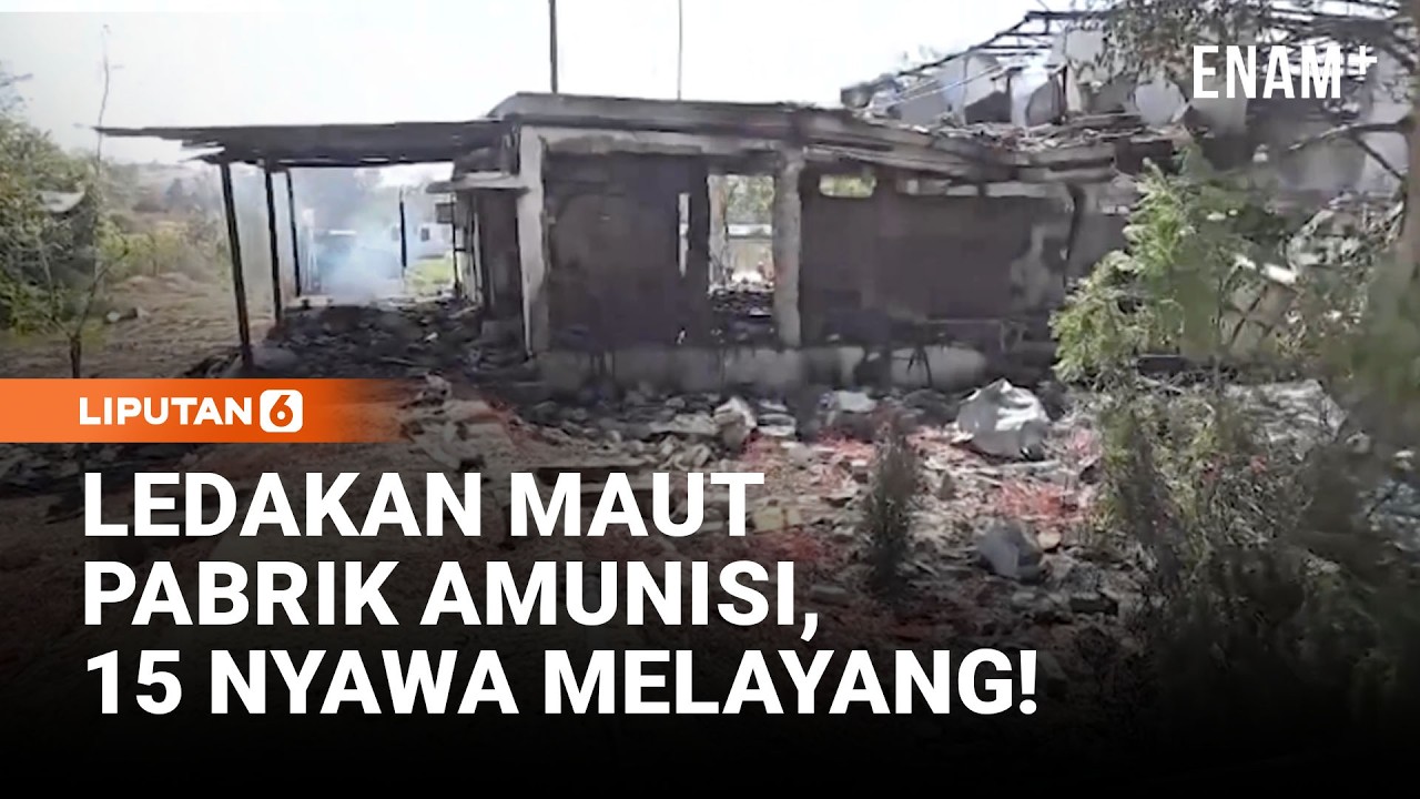 Ledakan Dahsyat Di Pabrik Amunisi India, 15 Nyawa Melayang | Liputan6