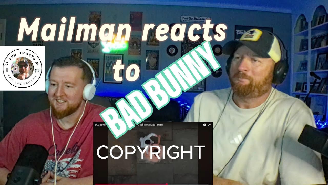 Mailman reacts to Bad Bunny DtMF