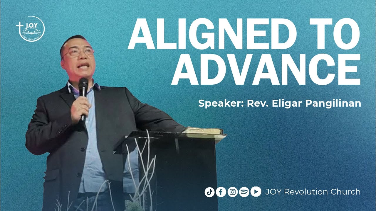 Aligned To Advance (Believing Rightly, Bearing Fruit in 2026) | Eligar Pangilinan