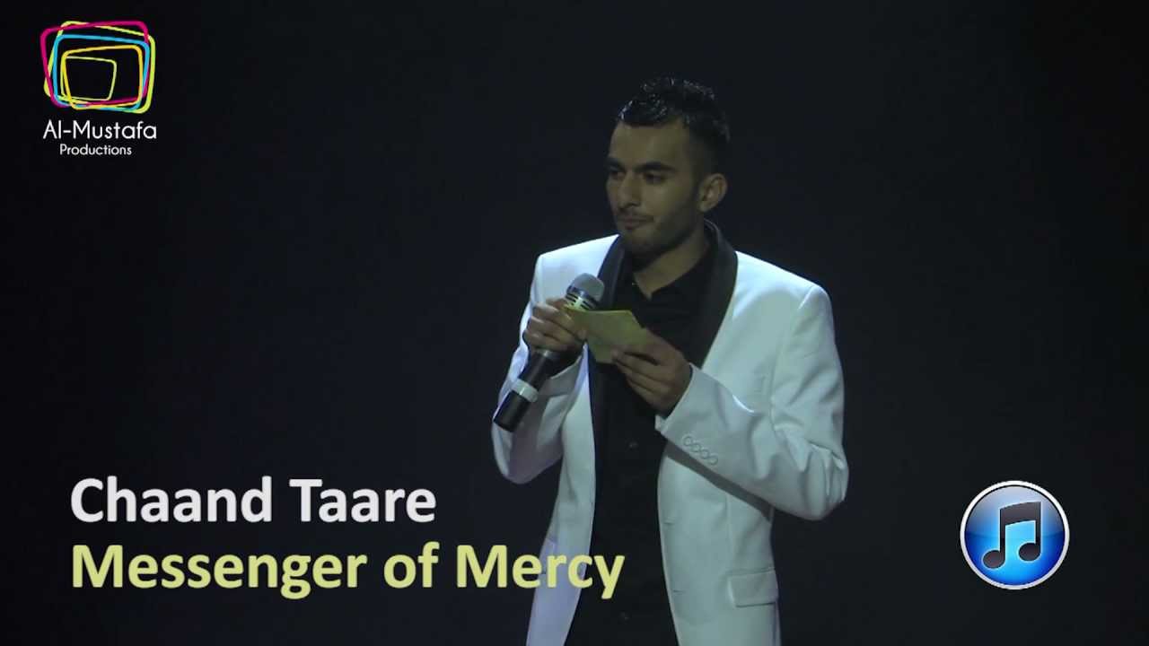 Milad Raza Qadri - Chaand Taare [Messenger of Mercy Launch- Bradford]