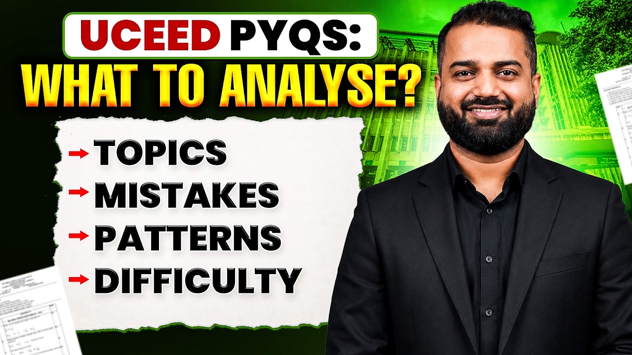 UCEED PYQ Analysis Strategy | How to Analyse Previous Year Questions for UCEED & Improve Your Rank