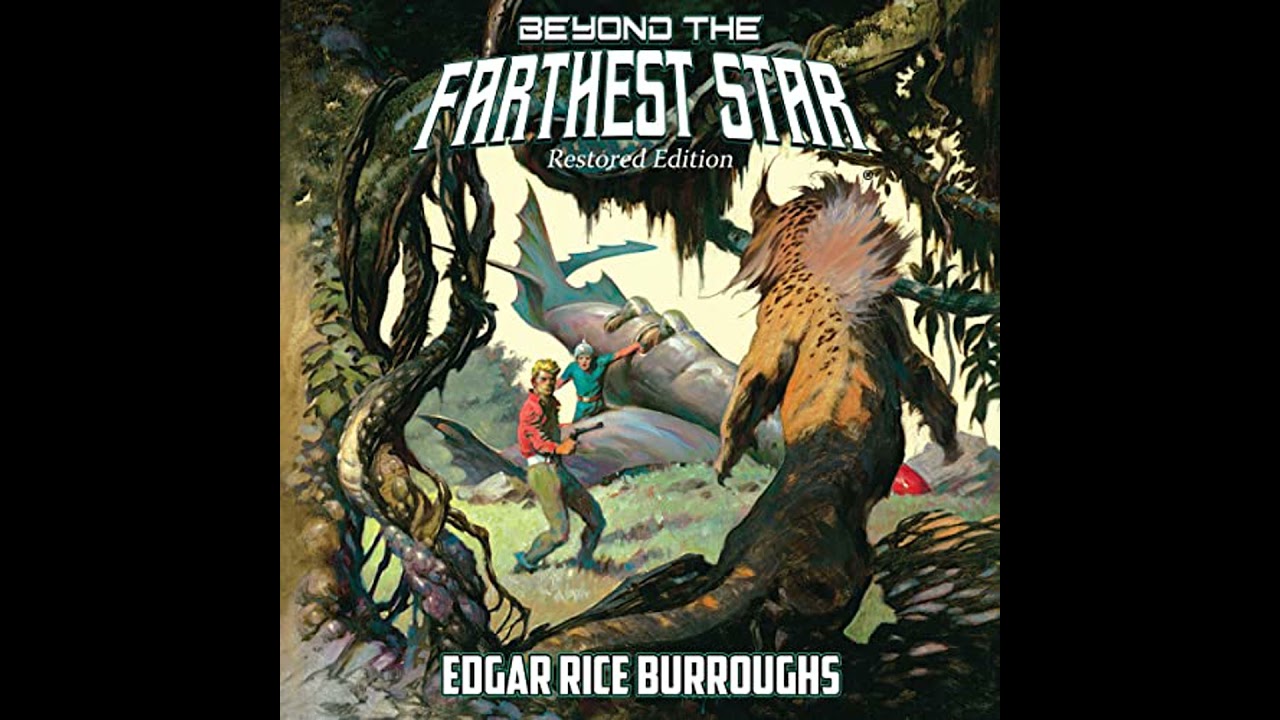 Beyond the Farthest Star: Restored Edition Audiobook by Edgar Rice Burroughs