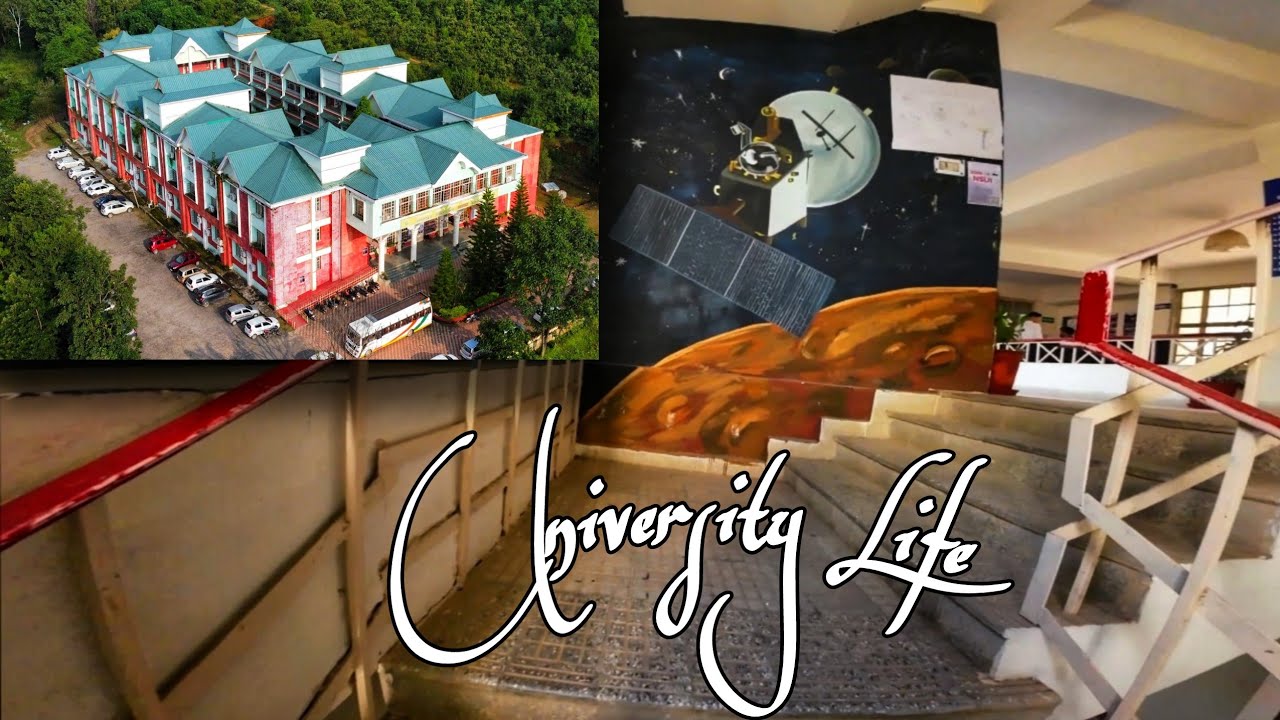 “Living the CUHP Life: Study, Peace, and Nature’s - Central University Of Himachal Cinematic VIews