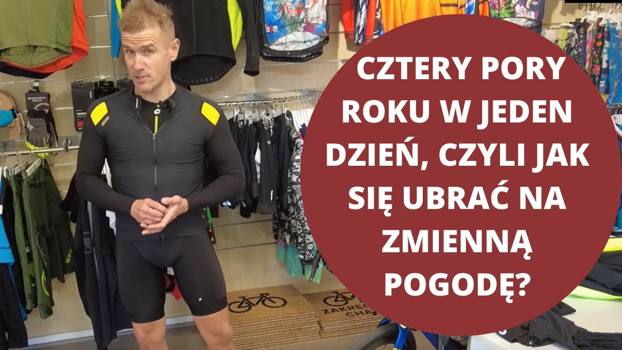 Cztery pory roku w jeden dzień, czyli ubierz się na rower w okresie przejściowym.