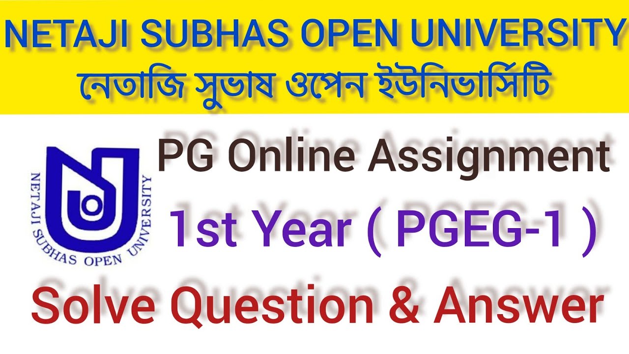 PGEG 1 Online Assignment Solve Question & Answer | Nsou 2021