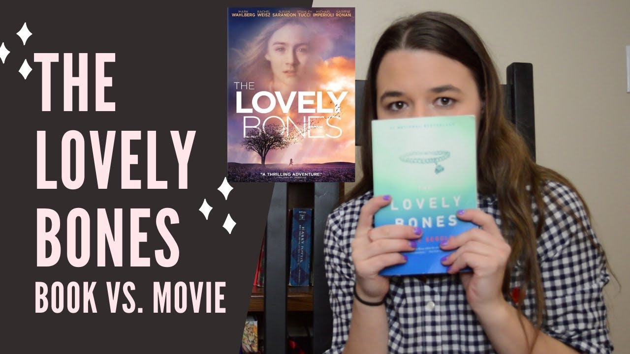 The Lovely Bones | Book vs. Movie