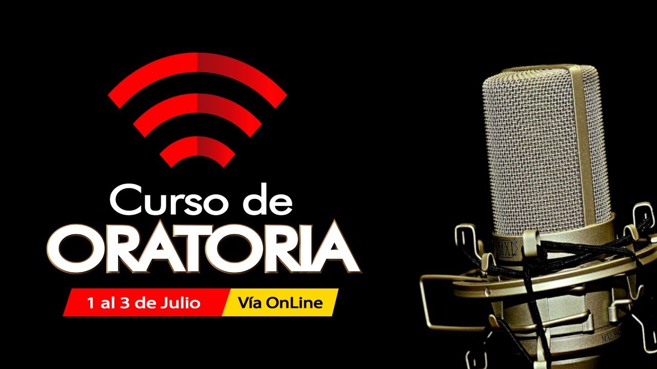 Curso de ORATORIA | GRATIS | Del 1 al 3 de Julio | Día 1