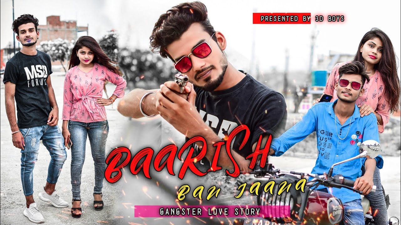 Baarish Ban Jaana | Payal dev, Stebin Ben | Gangster Love Story | Tumhe Baarish Bada yaad karti hai