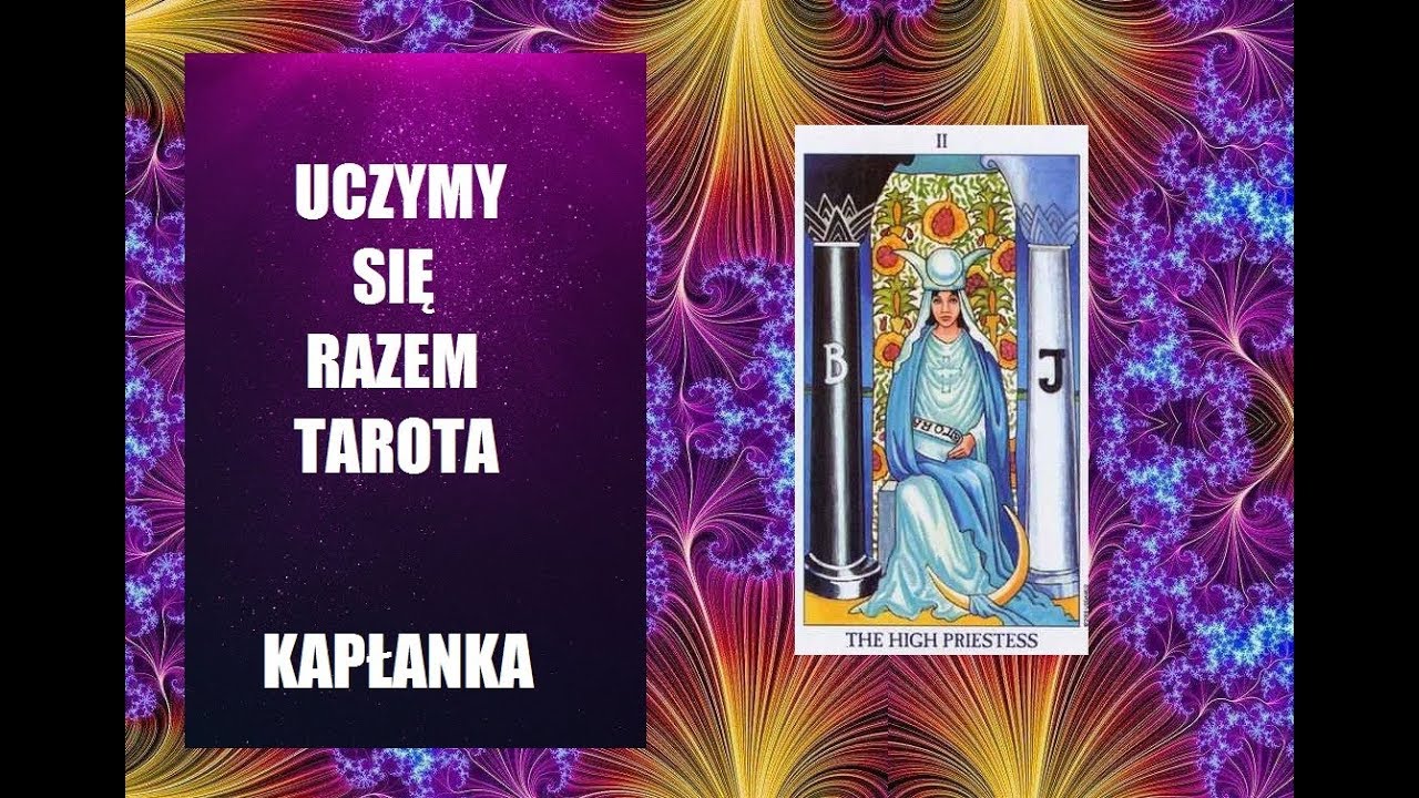 #naukatarota   Uczymy się razem Tarota  - Kapłanka