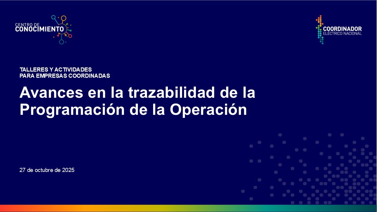 Avances en la trazabilidad de la Programación de la Operación