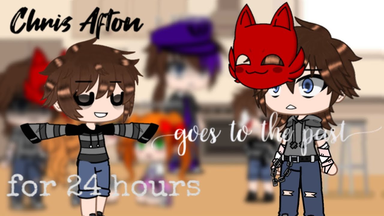 🌟Chris Afton controls his past body  for 24 hours🌟|| Pt. 1? || FNaF