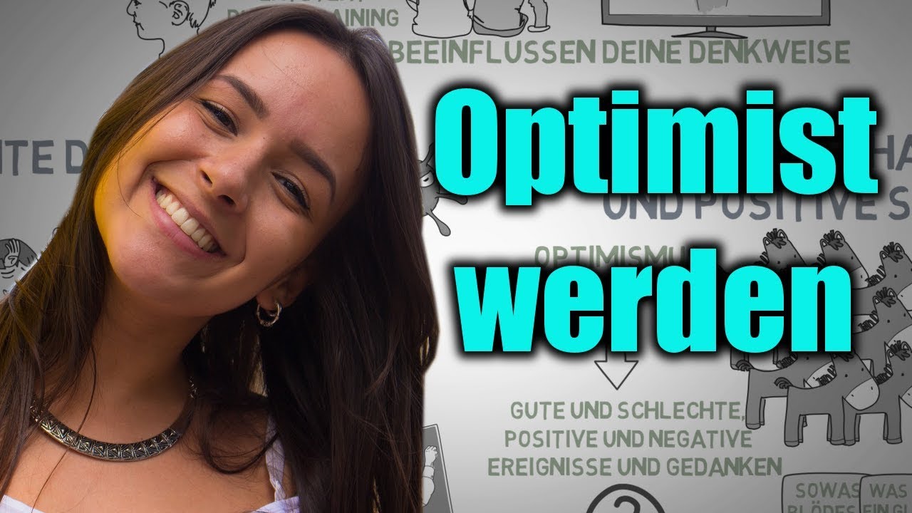 3 psychologische Tipps um in jeder Situation optimistisch zu sein (Optimist werden)