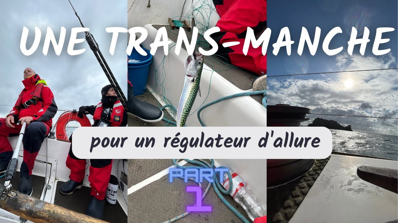 #12 Une transmanche pour un régulateur d'allure!! Partie 1