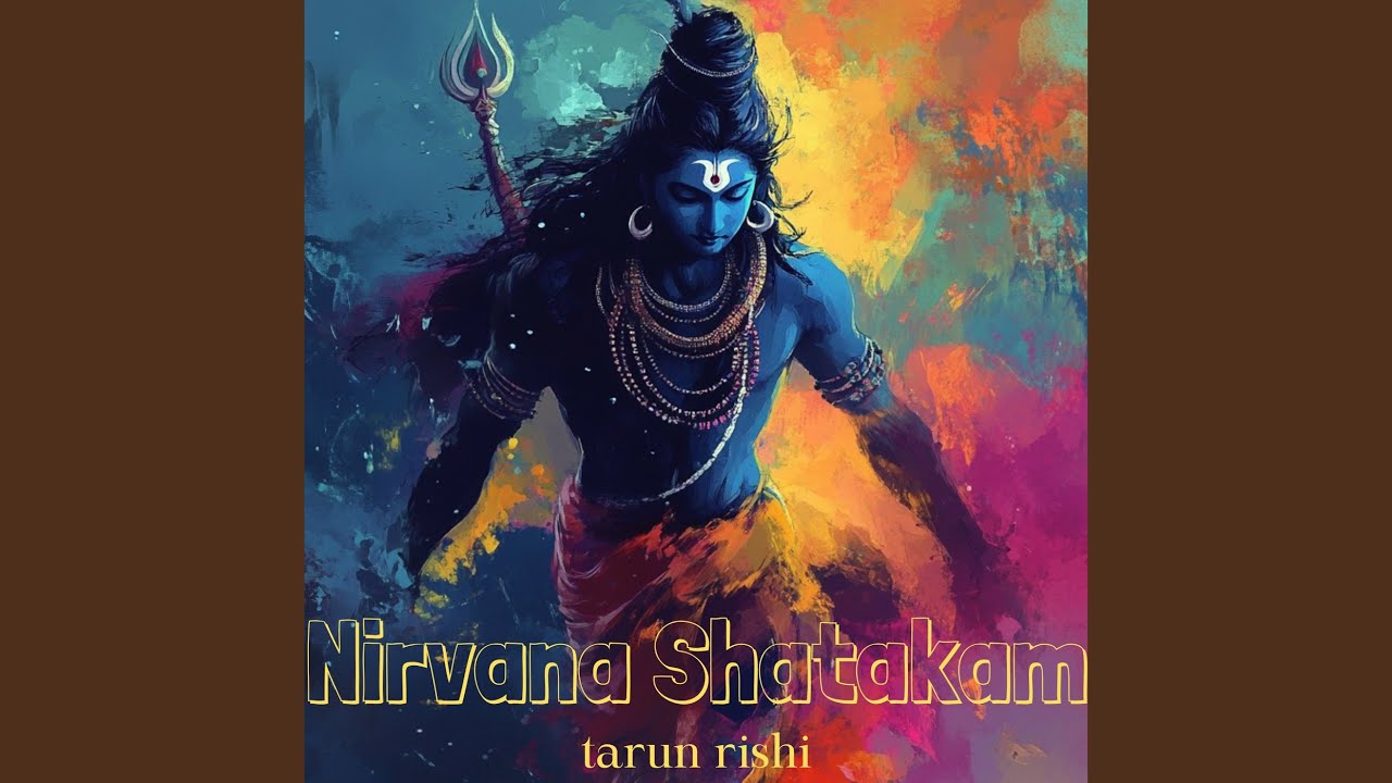 Nirvana Shatakam