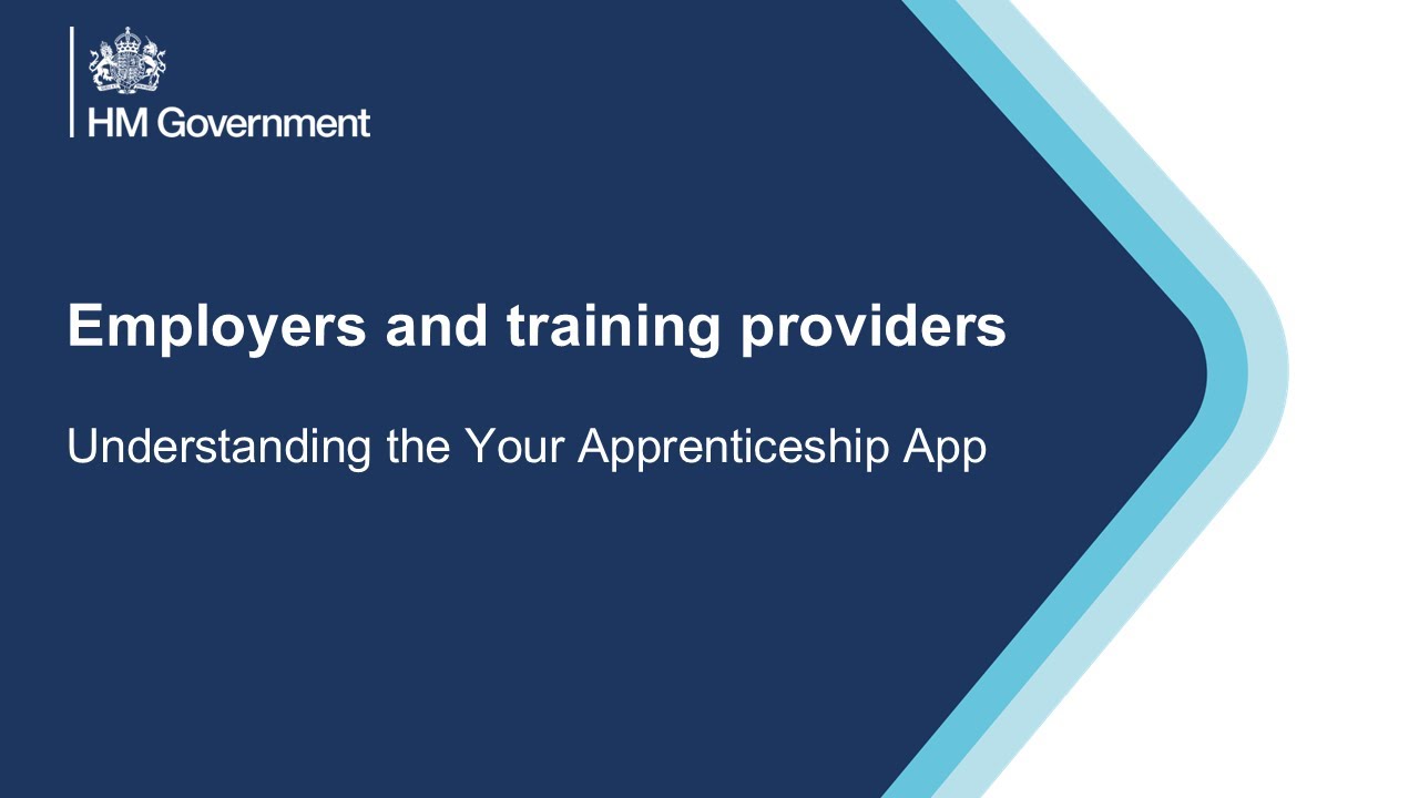 Employers and training providers: Understanding the Your Apprenticeship App