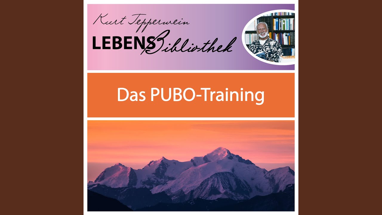 Lebens Bibliothek - Das Pubo-Training