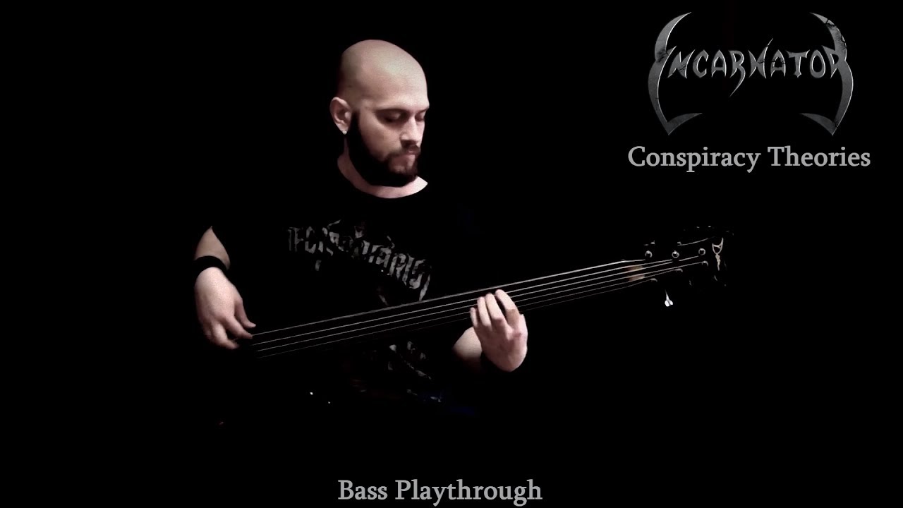Incarnator - Conspiracy Theories - Bass Playthrough