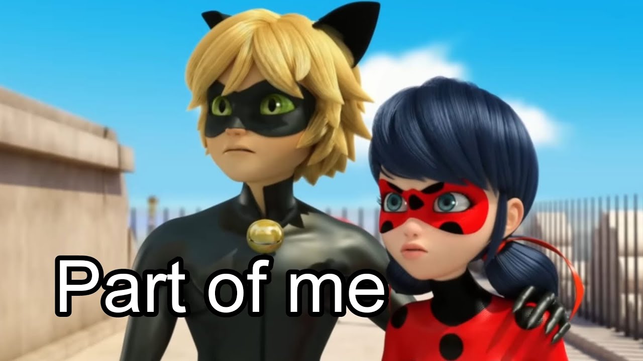 Miraculous Ladybug ❤️🖤💚 [AMV] Part of me Katy Perry #miraculous
