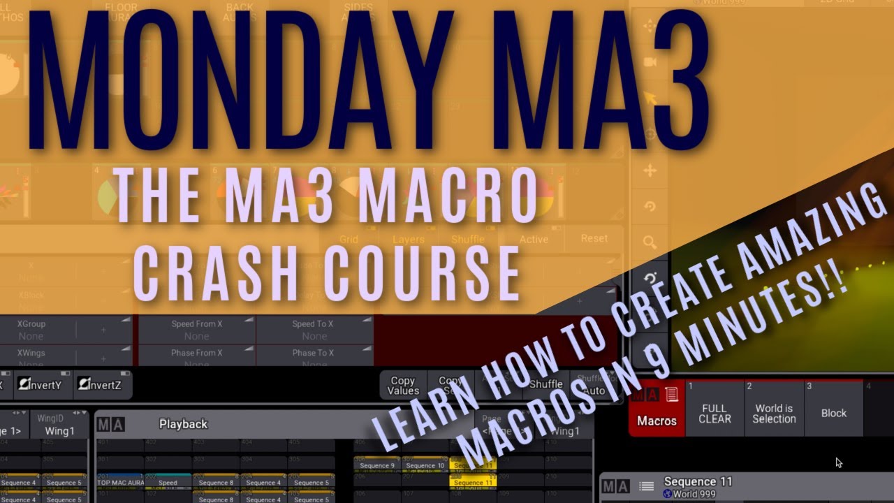 How To Make MA3 Macros! Create Time-Saving Macros in Only 9 Minutes!!