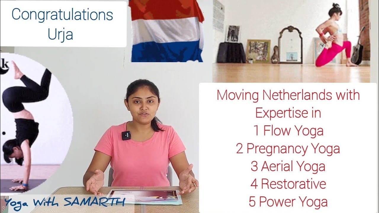Moving to Netherlands with Skill, Expertise & Certification in 5 Yoga Styles #ExhaleYogaSchool