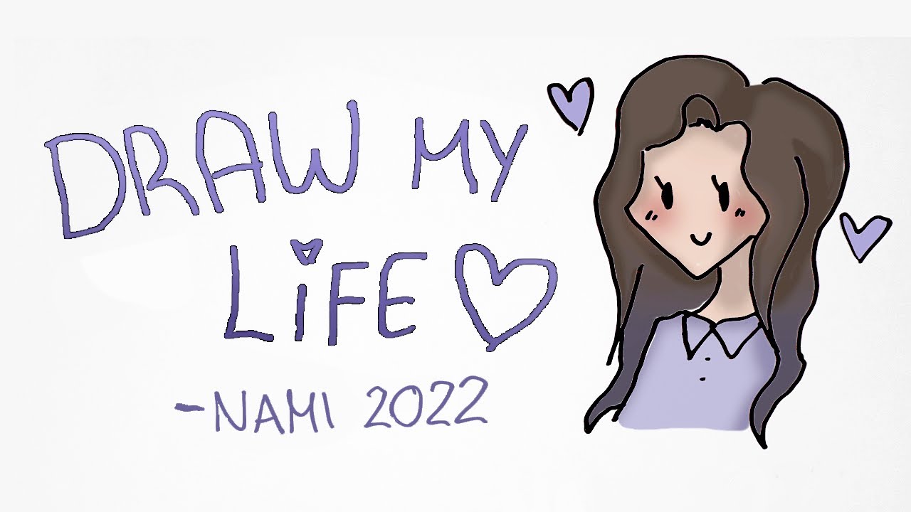 DRAW MY LIFE - Namikolinx (100k spessu)