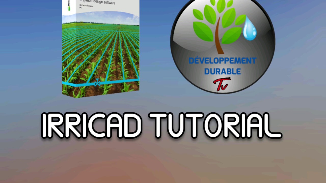 #IRRICAD#TUTORIAL#برنامج إريكاد#