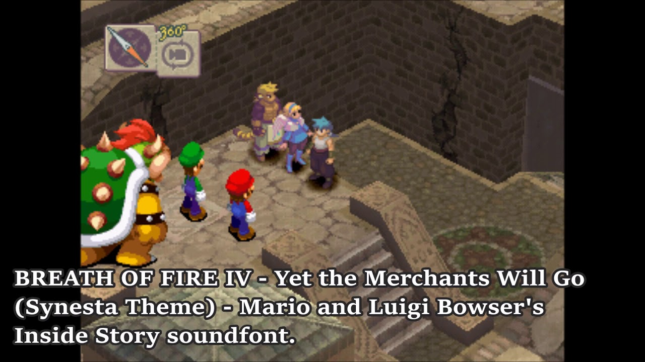 Breath of Fire 4 - Yet the Merchants Will Go (Bowser's Inside Story Soundfont)