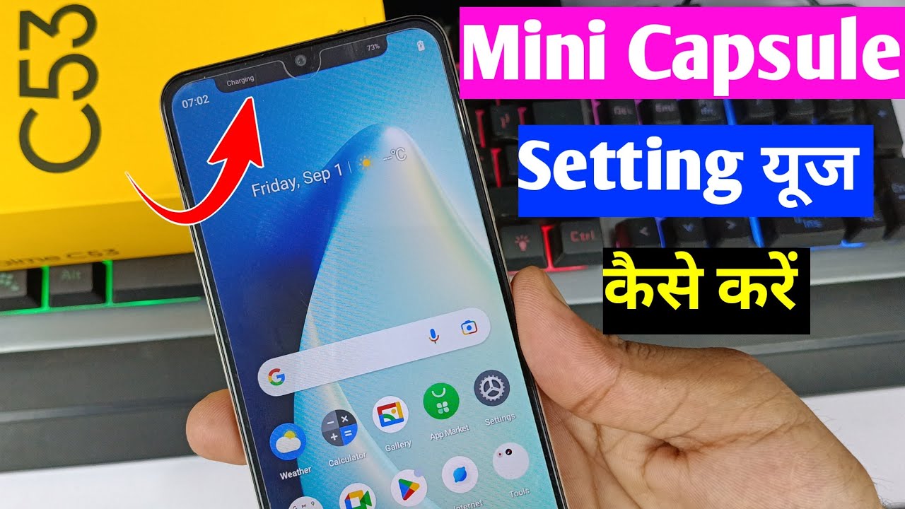 Realme c53 mini capsule setting | realme c53 mini capsule use kaise kare | mini capsule setting