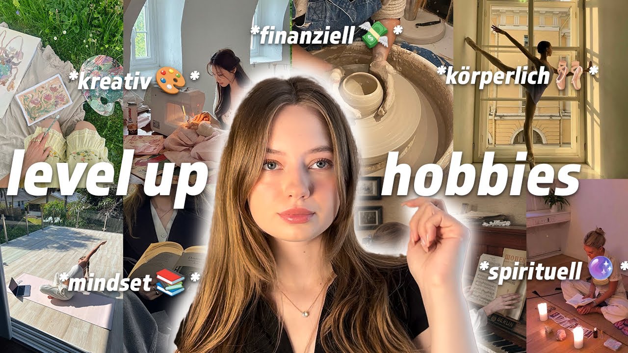 Diese Hobbies bringen dich aufs nächste Level - körperlich, kreativ, spirituell & finanziell 🎨🧠💸