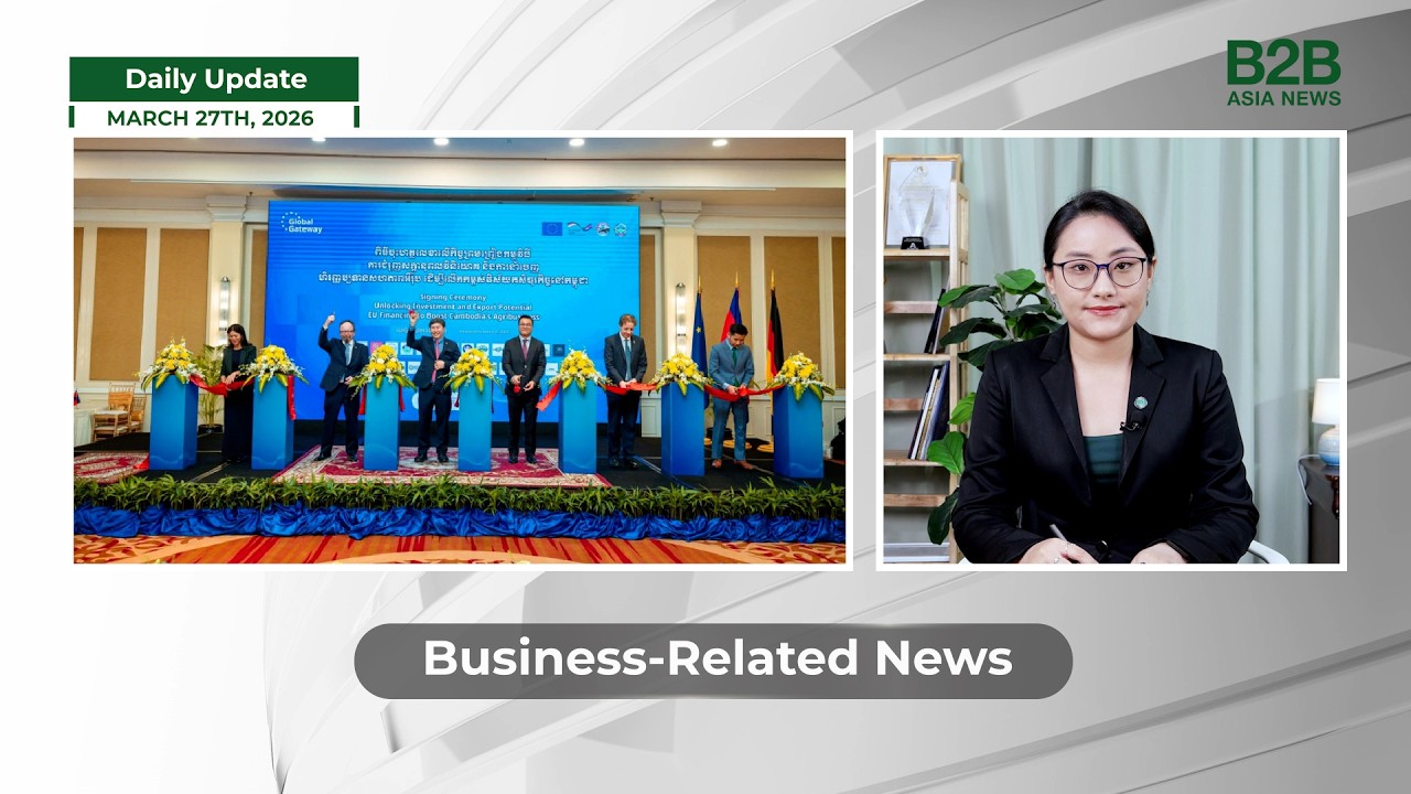 27 February 2026 - Daily Update - B2B Asia News