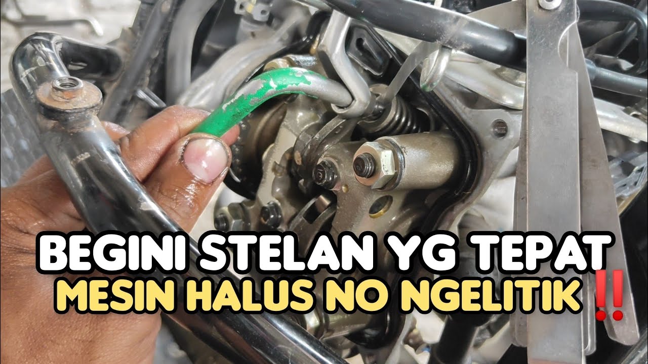 Cara stel klep VARIO 125/150 sesuai standar pabrik || mesin jadi halus gak ngelitik